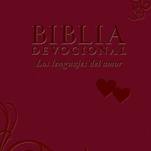 Biblia devocional los lenguajes del amor